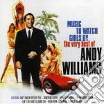 Andy Williams - Music To Watch Girls By. The Very Best Of cd