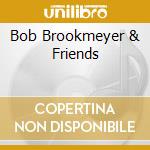 Bob Brookmeyer & Friends