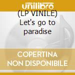 (LP VINILE) Let's go to paradise lp vinile di Mental as anything