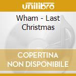 Wham - Last Christmas cd musicale di Wham