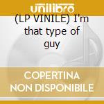 (LP VINILE) I'm that type of guy cd