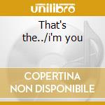That's the../i'm you cd