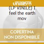 (LP VINILE) I feel the earth mov lp vinile di Martika