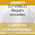 (LP VINILE) Bisquit's in/medley lp vinile di Bisquit