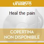Heal the pain cd