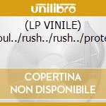 (LP VINILE) Shoul../rush../rush../protex.. cd