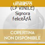 (LP VINILE) Signora felicitÃƒÂ  cd