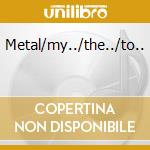 Metal/my../the../to.. cd musicale di SUEDE