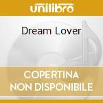 Dream Lover cd