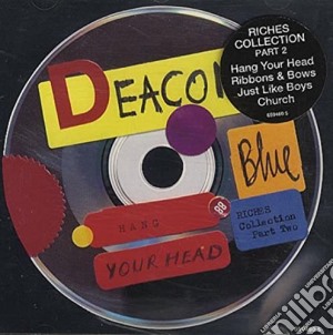 Deacon Blue - Hang Your Head cd musicale di Deacon Blue