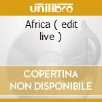 Africa ( edit live ) cd
