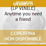(LP VINILE) Anytime you need a friend lp vinile di Mariah Carey