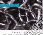 Peter Gabriel - Lovetown cd