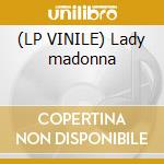 (LP VINILE) Lady madonna lp vinile di Spagna