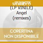 (LP VINILE) Angel (remixes) lp vinile di Jam & spoon