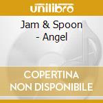 Jam & Spoon - Angel cd
