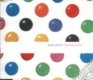 Lightning Seeds - Ready Or Not cd musicale di Lightning Seeds