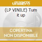 (LP VINILE) Turn it up lp vinile di Fernando Proce