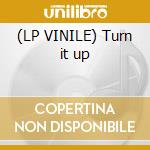 (LP VINILE) Turn it up