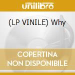 (LP VINILE) Why cd
