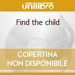 Find the child cd