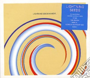 Lightning Seeds - What If cd musicale di Lightning Seeds