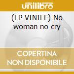 (LP VINILE) No woman no cry lp vinile di Fugees