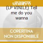(LP VINILE) Tell me do you wanna lp vinile di Ginuwine