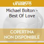 Michael Bolton - Best Of Love cd