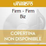 Firm - Firm Biz cd