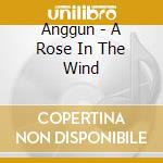 Anggun - A Rose In The Wind cd