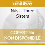 Nits - Three Sisters cd