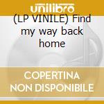(LP VINILE) Find my way back home cd