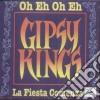 Gipsy Kings - Oh Eh Oh Eh cd