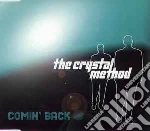 Crystal Method - Comin' Back cd