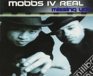 Mobbs Iv Real - Missing You cd musicale di Mobbs Iv Real