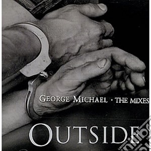 George Michael - Outside - The Mixes cd musicale di George Michael