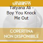 Tatyana Ali - Boy You Knock Me Out cd