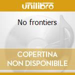 No frontiers cd musicale di Fabrica