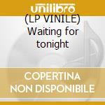 (LP VINILE) Waiting for tonight cd