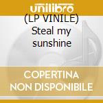 (LP VINILE) Steal my sunshine cd