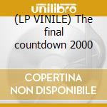 (LP VINILE) The final countdown 2000 cd