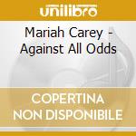 Mariah Carey - Against All Odds cd