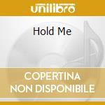 Hold Me cd