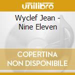 Wyclef Jean - Nine Eleven cd