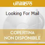 Looking For Mail cd musicale di Leda Battisti