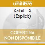 Xzibit - X (Explicit) cd musicale di XZIBIT