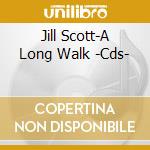 Jill Scott-A Long Walk -Cds- cd