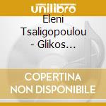 Eleni Tsaligopoulou - Glikos Pirasmos (Cd Single) cd