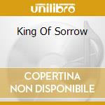 King Of Sorrow cd
